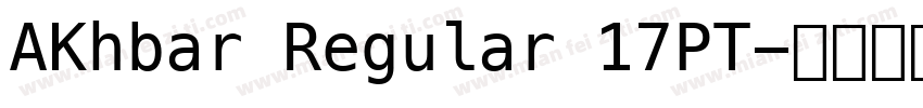AKhbar Regular 17PT字体转换